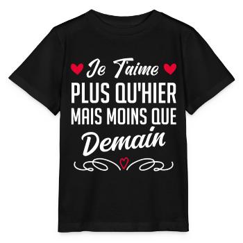 Je t’aime plus qu’hier mais moins que demain - T-shirt bio MINI CREATOR Stanley/Stella Enfant - noir - Devant - Mikhail (115cm)