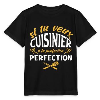 Frôler la perfection passe à côté d'un cuisinier - T-shirt bio MINI CREATOR Stanley/Stella Enfant - noir - Devant - Mikhail (115cm)