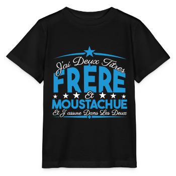 J'ai deux titres frère et Moustachue Cadeau frère. - T-shirt bio MINI CREATOR Stanley/Stella Enfant - noir - Devant - Mikhail (115cm)