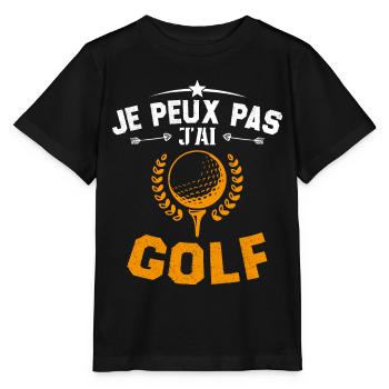 Je Peux Pas J'ai Golf Cadeau Pour Joueur De Golf - T-shirt bio MINI CREATOR Stanley/Stella Enfant - noir - Devant - Mikhail (115cm)