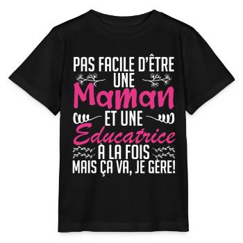 pas facile d'être une maman et une Educatrice. - T-shirt bio MINI CREATOR Stanley/Stella Enfant - noir - Devant - Mikhail (115cm)