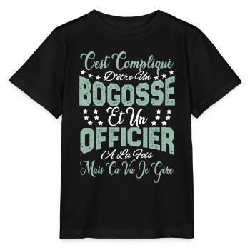 c'est compliqué d'être un Bogosse et un Officier. - T-shirt bio MINI CREATOR Stanley/Stella Enfant - noir - Devant - Mikhail (115cm)