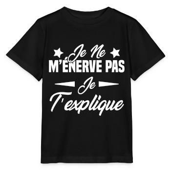 Je ne m’énerve pas je t’explique - T-shirt bio MINI CREATOR Stanley/Stella Enfant - noir - Devant - Mikhail (115cm)