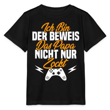 Ich Bin der Beweis das Papa Nicht nur zockt - Stanley/Stella Kinder T-Shirt MINI CREATOR  - Schwarz - Vorne - Mikhail (115cm)