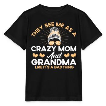 Crazy Mom and Grandmother Mom & Grandmother - Stanley/Stella MINI CREATOR Kids’ T-Shirt - black - Front - Mikhail (115cm)