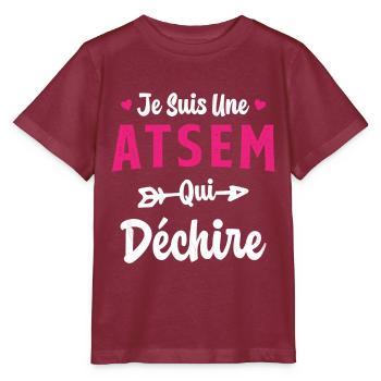 Je suis une ATSEM qui déchire Idée Cadeau Atsem - T-shirt bio MINI CREATOR Stanley/Stella Enfant - bordeaux - Devant - Kain (125cm)