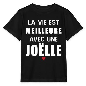 Humour Joëlle life is better with Joëlle - Stanley/Stella MINI CREATOR Kids’ T-Shirt - black - Front - Mikhail (115cm)