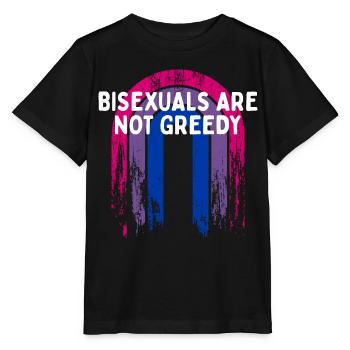 Bisexuals Are Not Greedy Bi Positivity Bi Pride - Stanley/Stella MINI CREATOR Kids’ T-Shirt - black - Front - Mikhail (115cm)