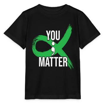 You Matter Motivational Sayings Green Comma Ribbon - Stanley/Stella MINI CREATOR Kids’ T-Shirt - black - Front - Mikhail (115cm)