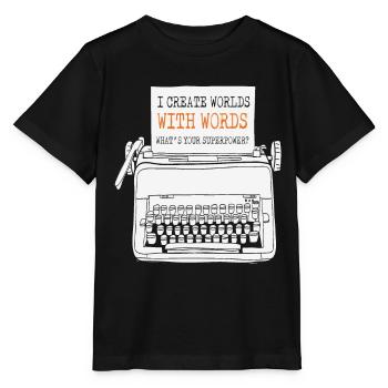 Ich erschaffe Welten mit Worten Was ist dein - Stanley/Stella Kinder T-Shirt MINI CREATOR  - Schwarz - Vorne - Mikhail (115cm)