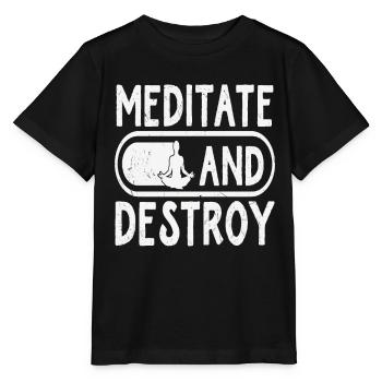 Meditate And Destroy - Stanley/Stella MINI CREATOR Kids’ T-Shirt - black - Front - Mikhail (115cm)
