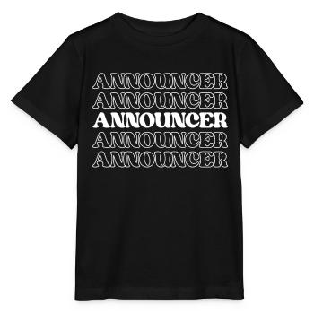 Ansager, Anrufer, Broadcaster, Wertschätzung, Zitate - Stanley/Stella Kinder T-Shirt MINI CREATOR  - Schwarz - Vorne - Mikhail (115cm)