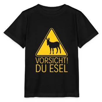 Vorsicht! Du Esel Warnschild - Stanley/Stella Kinder T-Shirt MINI CREATOR  - Schwarz - Vorne - Mikhail (115cm)