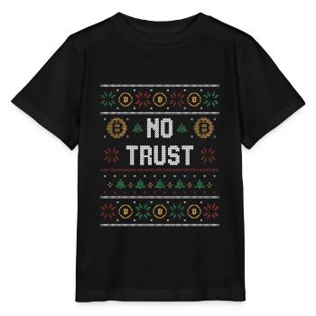 No Trust In Crypto Cryptocurrency Christmas - Stanley/Stella MINI CREATOR Kids’ T-Shirt - black - Front - Mikhail (115cm)