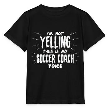 Ich schreie nicht, das ist meine Fußballtrainerstimme - Stanley/Stella Kinder T-Shirt MINI CREATOR  - Schwarz - Vorne - Mikhail (115cm)