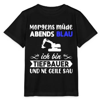 Morgens Müde Abends Blau Tiefbauer - Stanley/Stella Kinder T-Shirt MINI CREATOR  - Schwarz - Vorne - Mikhail (115cm)