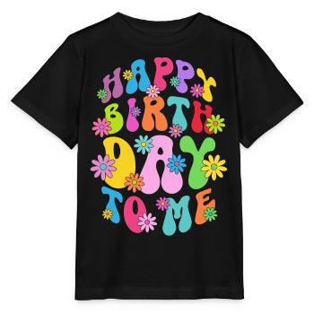 Happy Birthday To Me - Party - Geburtstag Geschenk - Stanley/Stella Kinder T-Shirt MINI CREATOR  - Schwarz - Vorne - Mikhail (115cm)