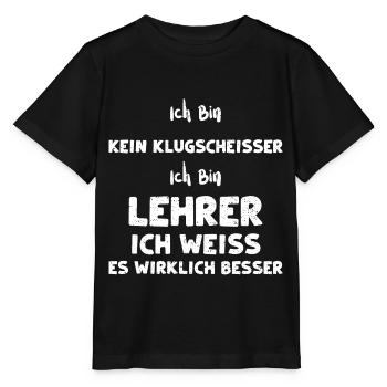 Ich Bin Kein Klugscheißer Ich Bi... - Stanley/Stella Kinder T-Shirt MINI CREATOR  - Schwarz - Vorne - Mikhail (115cm)