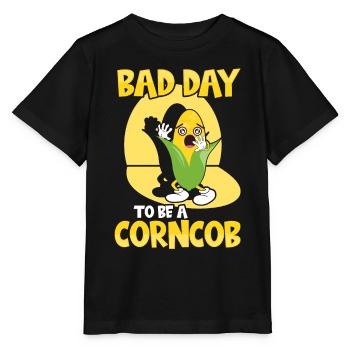 Its A Bad Day To Be A Corncob - Stanley/Stella MINI CREATOR Kids’ T-Shirt - black - Front - Mikhail (115cm)