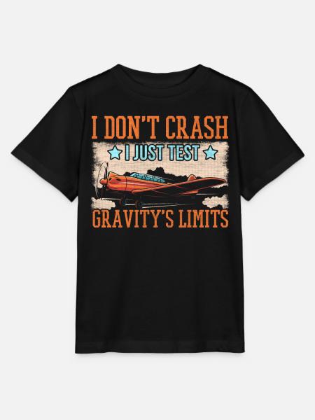 I dont crash I just test Gravity's Limits Model - Stanley/Stella Kinder T-Shirt MINI CREATOR  - Schwarz