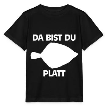 Da Bist Du Platt Geschenk Angler Scholle Ostsee - Stanley/Stella Kinder T-Shirt MINI CREATOR  - Schwarz - Vorne - Mikhail (115cm)