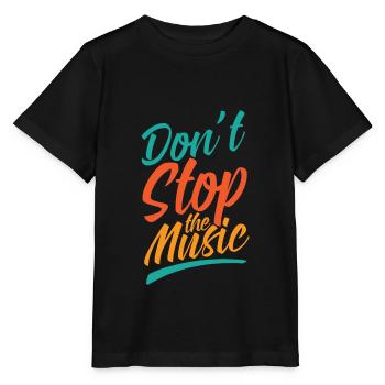 Musik Don't stop Music Cooles Geschenk - Stanley/Stella Kinder T-Shirt MINI CREATOR  - Schwarz - Vorne - Mikhail (115cm)
