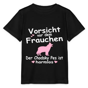 Chodsky Pes Mama Vorsicht vor Frauchen Spruch - Stanley/Stella Kinder T-Shirt MINI CREATOR  - Schwarz - Vorne - Mikhail (115cm)