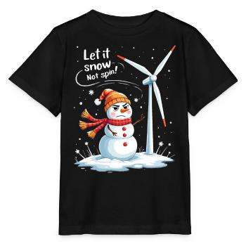 Stopp Windräder - Lasst es schneien, nicht drehen - Stanley/Stella Kinder T-Shirt MINI CREATOR  - Schwarz - Vorne - Mikhail (115cm)