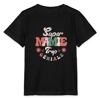 Super Mamie trop géniale - T-shirt bio MINI CREATOR Stanley/Stella Enfant - noir - Devant - Mikhail (115cm)