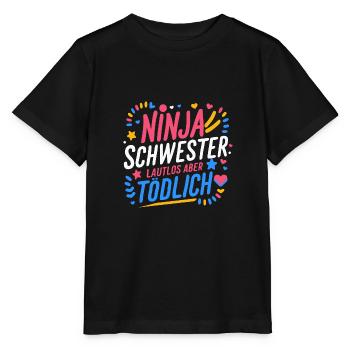 Ninja-Schwester: Lustig Geburtstag Weihnachten - Stanley/Stella Kinder T-Shirt MINI CREATOR  - Schwarz - Vorne - Mikhail (115cm)
