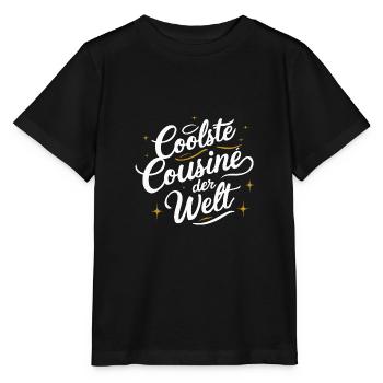 Coolste Cousine Welt T-Shirt Geburtstag Familie - Stanley/Stella Kinder T-Shirt MINI CREATOR  - Schwarz - Vorne - Mikhail (115cm)