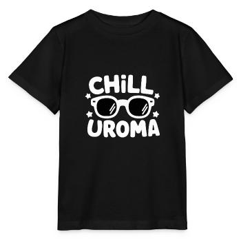 Chill Uroma Geburtstag Beste Urgroßmutter - Stanley/Stella Kinder T-Shirt MINI CREATOR  - Schwarz - Vorne - Mikhail (115cm)