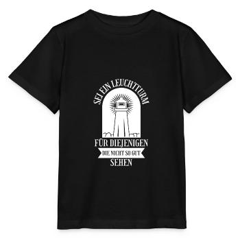 Sei ein Leuchtturm für diejenigen die nicht so gut - Stanley/Stella Kinder T-Shirt MINI CREATOR  - Schwarz - Vorne - Mikhail (115cm)