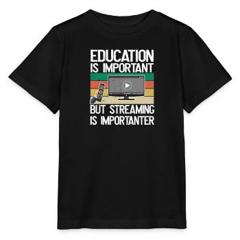 Bildung Ist Wichtig, Aber Streaming Ist wichtiger - Stanley/Stella Kinder T-Shirt MINI CREATOR  - Schwarz - Vorne - Mikhail (115cm)