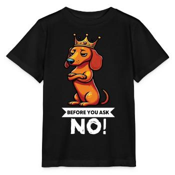 Avant de demander teckel propriétaire teckel teckel propriétaire teckel - T-shirt bio MINI CREATOR Stanley/Stella Enfant - noir - Devant - Mikhail (115cm)