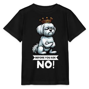 Before You Ask Malteser Maltese Owners Maltese - Stanley/Stella MINI CREATOR Kids’ T-Shirt - black - Front - Mikhail (115cm)