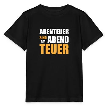 Abenteuer sind am Abend teuer - Stanley/Stella Kinder T-Shirt MINI CREATOR  - Schwarz - Vorne - Mikhail (115cm)