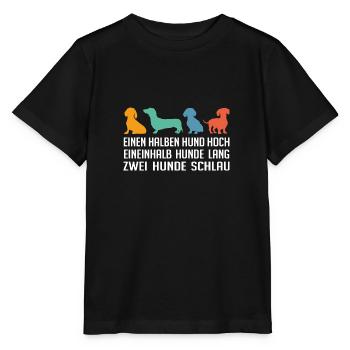 Mein Dackel schlau mutig und hat Persönlichkeit - Stanley/Stella Kinder T-Shirt MINI CREATOR  - Schwarz - Vorne - Mikhail (115cm)
