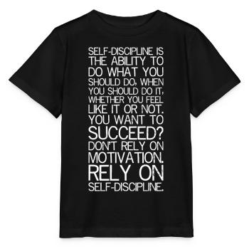 L’autodiscipline est la capacité de faire ce que vous - T-shirt bio MINI CREATOR Stanley/Stella Enfant - noir - Devant - Mikhail (115cm)
