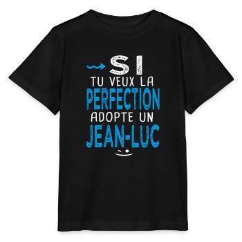 Jean luc Si tu veux la perfection adopte Jean luc - T-shirt bio MINI CREATOR Stanley/Stella Enfant - noir - Devant - Mikhail (115cm)