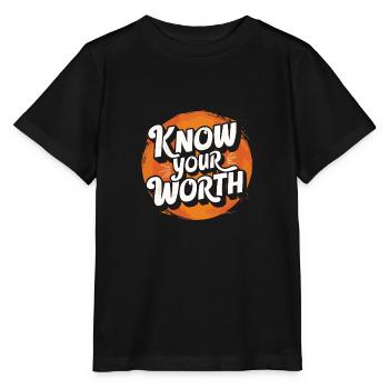 Motivierende Aussage Kenne deinen Wert - Stanley/Stella Kinder T-Shirt MINI CREATOR  - Schwarz - Vorne - Mikhail (115cm)