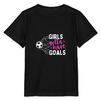 Fußball Mädchen Fußballerin Girls gotta have goals - Stanley/Stella Kinder T-Shirt MINI CREATOR  - Schwarz - Vorne - Mikhail (115cm)