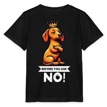 Avant de demander teckel propriétaire teckel teckel propriétaire teckel - T-shirt bio MINI CREATOR Stanley/Stella Enfant - noir - Devant - Mikhail (115cm)