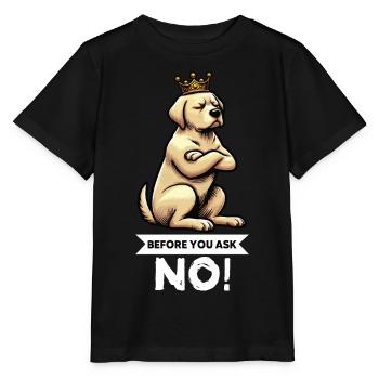 Before You Ask Labrador Labrador Labrador Owner Labrador - Stanley/Stella MINI CREATOR Kids’ T-Shirt - black - Front - Mikhail (115cm)