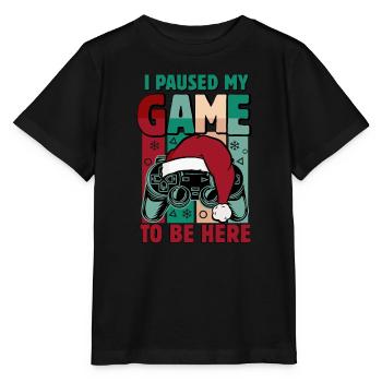 Ich habe das Spiel pausiert, um hier zu sein | Lustiger Spruch - Stanley/Stella Kinder T-Shirt MINI CREATOR  - Schwarz - Vorne - Mikhail (115cm)