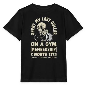 J’ai dépensé mon dernier dollar pour un abonnement au gymnase. Valeur - T-shirt bio MINI CREATOR Stanley/Stella Enfant - noir - Devant - Mikhail (115cm)