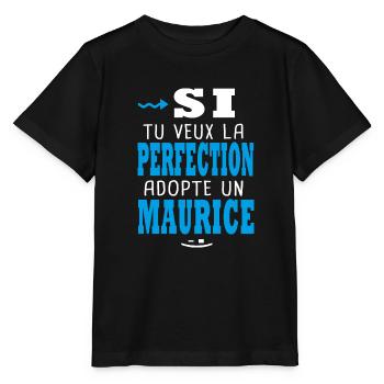 Maurice Si tu veux la perfection adopte un maurice - T-shirt bio MINI CREATOR Stanley/Stella Enfant - noir - Devant - Mikhail (115cm)
