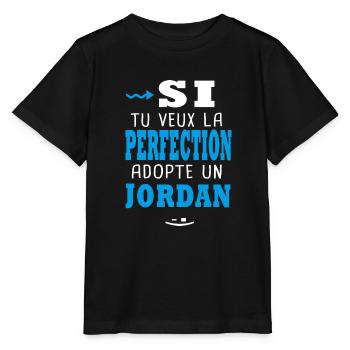 Jordan Si tu veux la perfection adopte un jordan - T-shirt bio MINI CREATOR Stanley/Stella Enfant - noir - Devant - Mikhail (115cm)