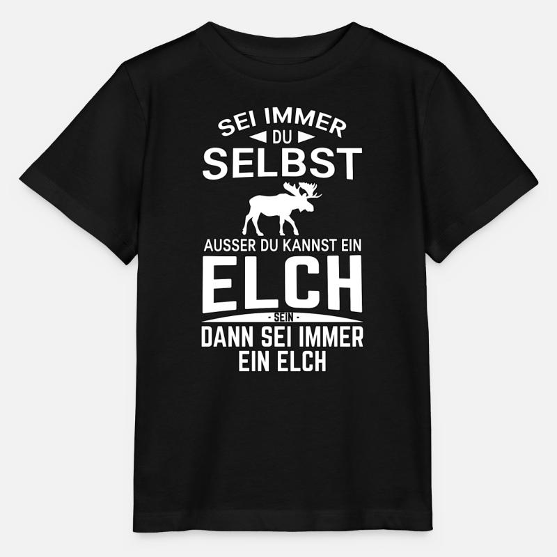 Sei immer du selbst Spruch Elch Lustig - Stanley/Stella Kinder T-Shirt MINI CREATOR  - Schwarz