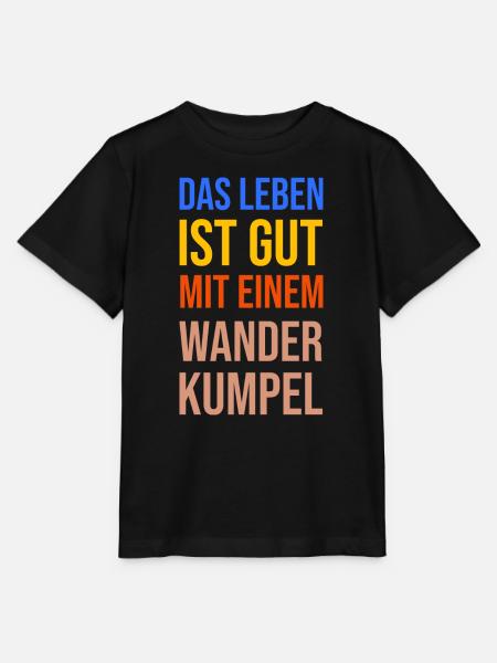 Wandern Statement Bergwanderung Wanderer Klettern - Stanley/Stella Kinder T-Shirt MINI CREATOR - Schwarz